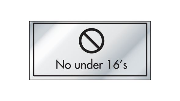 No Under 16's Information Door Sign - ID024