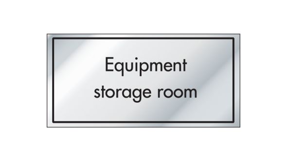Equipment Storage Room Information Door Sign - ID029