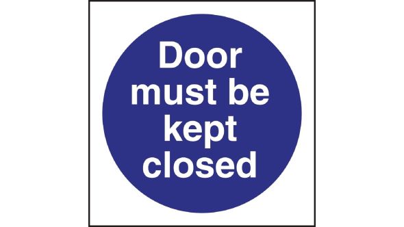 Vogue Door Must Be Kept Closed Sign