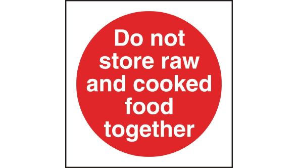 Vogue Do Not Store Raw And Cooked Food Together Sign