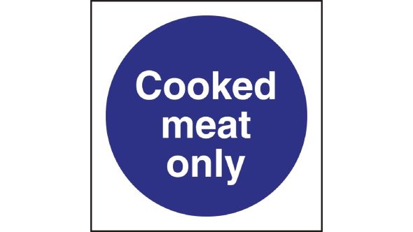 Vogue Cooked Meat Only Sign