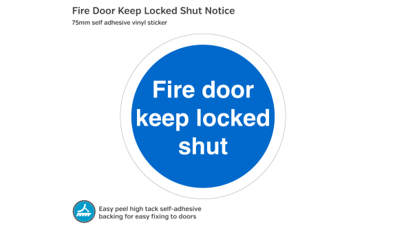 Fire Door Keep Locked Shut - 75mm Vinyl Sticker