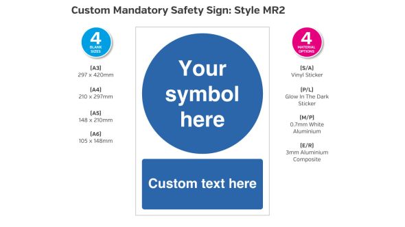 Custom made Mandatory Safety Sign - Style MR2