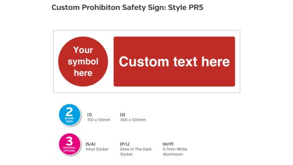 Custom Prohibition Safety Sign - Style PR5