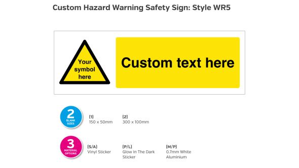 Custom Hazard Warning Safety Sign - Style WR5